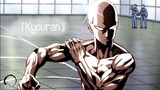 One-Punch Man「AMV」Kyouran