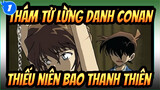 Thám tử lừng danh Conan|Thám tử lừng danh Conan VS. Thiếu niên Bao Thanh Thiên_1