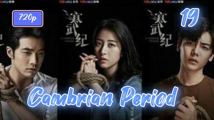 Cambrian Period (2017) Eps 19 Sub Indo 720p