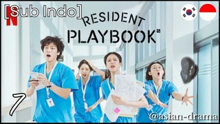 Resident Playbook (2025) – Eps. 07 [Sub Indo]