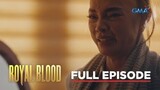 ROYAL BLOOD - Episode 55