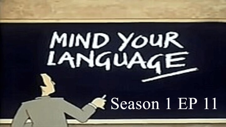 Mind your language :Season 1 : Episode 11 - A Point Of Honour