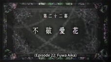 Penghancuran Peradaban (Zetsuen no Tempest) - Episode 22