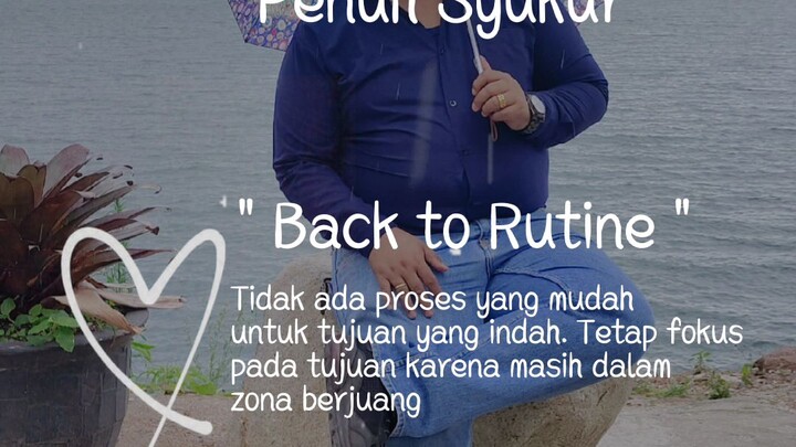 Tetap Bersyukur dalam segala Hal😇
