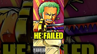 Zoro Failed To Keep His Promise… | One Piece