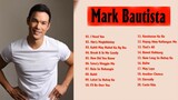 Mark Bautista Greatest Hits Songs Playlist (2020) Full Album