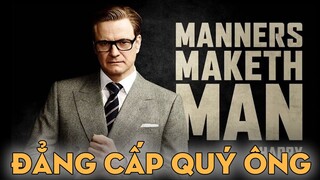 HARRY HART: ĐẲNG CẤP CỦA MỘT QUÝ ÔNG | The Kingsman