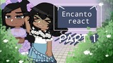 Encanto React.. || Part 1/2 || Encanto || Gacha Club 反応ビデオ || Hainiko!