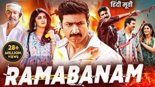 Ramabanam Full Action Movie Dubebd In Hindi | Macho Star Gopichand, Dimple Hayathi, Jagapathi Babu