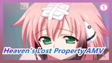 Heaven's Lost Property AMV_1