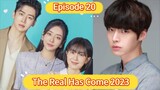 🇰🇷 The Real Has Come 2023 Episode 20| English SUB HDq