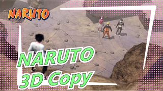 [NARUTO] 3D Copy| Full Version (With Tidbits)