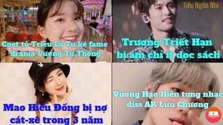 Triệu Lộ Tư bị tố ké fame drama Vương Tư Thông,Mao Hiểu Đồng bị nợ 2 triệu USD, Cựu BTV Vogue ám chỉ