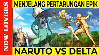 KETIKA SEORANG CYBORG TERLALU "PEDE" MENANTANG DEWA SHINOBI |  NARUTO VS DELTA