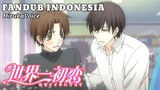 [ FANDUB INDO ] Cinta Pertama - Sekaiichi Hatsukoi OVA