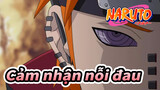 Nagato: Hãy cảm nhận nỗi đau này đi! Shinratensei | Naruto