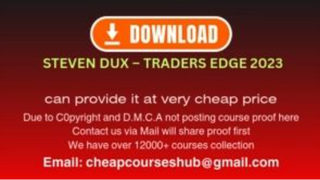 Steven Dux – Traders Edge 2023