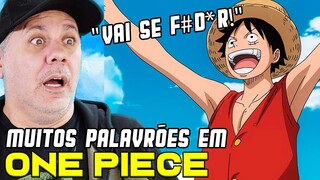 ONE PIECE TEM MUITO PALAVRÃO? - RESPONDENDO COMENTÁRIOS!