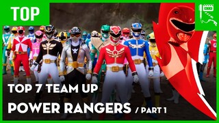 POWER RANGERS - TOP 7 Team Up HAY NHẤT (Phần 1)