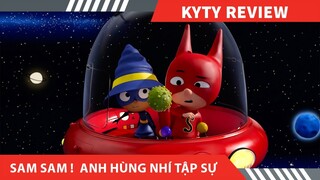 Review Phim hay SAM SAM ! ANH HÙNG NHÍ TẬP SỰ  || Tóm Tắt Phim hay