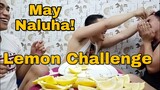 Lemon Challenge with No Reaction! - May Naluha sa Sobrang Asim!