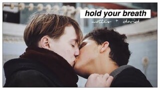 matteo + david | hold your breath [+3x04]