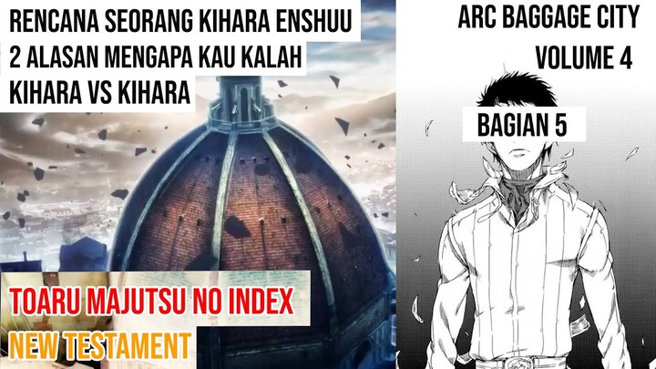 (Spoiler) To Aru Majutsu no Index: New Testament Arc Bagagge City Volume 4 Bagian 5