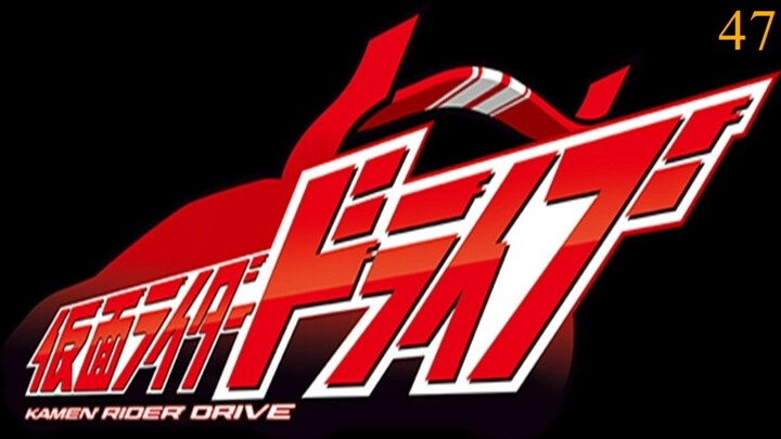 Kamen Rider Drive Tập 47