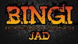 Bingi - JAD (Original Song)