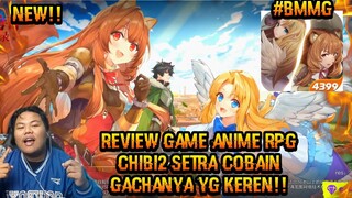 UPDATE RILIS GAME RPG  ANIME TAPI CHIBI SERTA MENCOBA GACHANYA JUGA NAMANYAthe rising of the shield