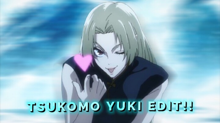 "TSUKOMO YUKI" AMV#2🔥😋