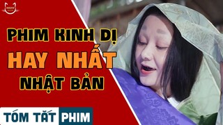 Tóm tắt phim: Phim kinh dị hay nhất Nhật Bản 2021 | Meow Review Phim