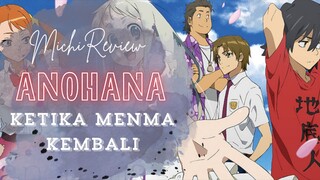 Review Anohana : Ketika Menma Kembali.