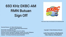 693 KHz DXBC RMN Butuan Sign Off