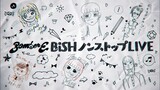 BiSH - BomberE Nonstop Live [2019.08.06]