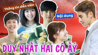 Tống Y Nhân theo đuổi Trương Vân Long trong DUY NHẤT HAI CÔ ẤY (My Favourite Special Girl)