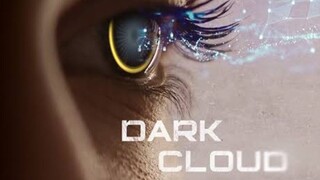 DARK CLOUD 2022 FULL MOVIE