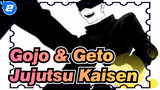 Gojo & Geto / Love You Like the Movies | Jujutsu Kaisen / Self-drawn AMV_2