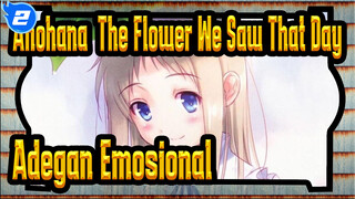 [Anohana: The Flower We Saw That Day] Adegan Emosional_2
