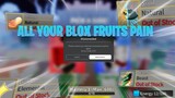 All Your Blox Fruits Pain in 1 Video