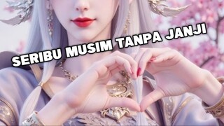 Seribu Musim Tanpa Janji