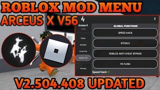 [UPDATED]💥Roblox Mod Menu V2.504.408 With 89 Features Updated!!! Arceus X V56 Latest Apk!!!