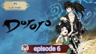 DORORO EPISODE 6 SUB INDO