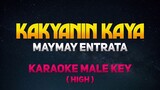 Kakayanin Kaya   Maymay Entrata [Karaoke/Instrumental] (Male Key - HIGH)