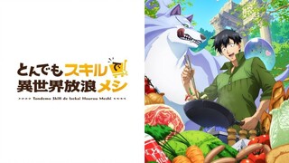 [S01E03] Mengembara dan Memasak di Dunia Lain dengan Skill yang Absurd Dub Indo