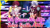 No Game No Life
Zero Sedih AMV_2