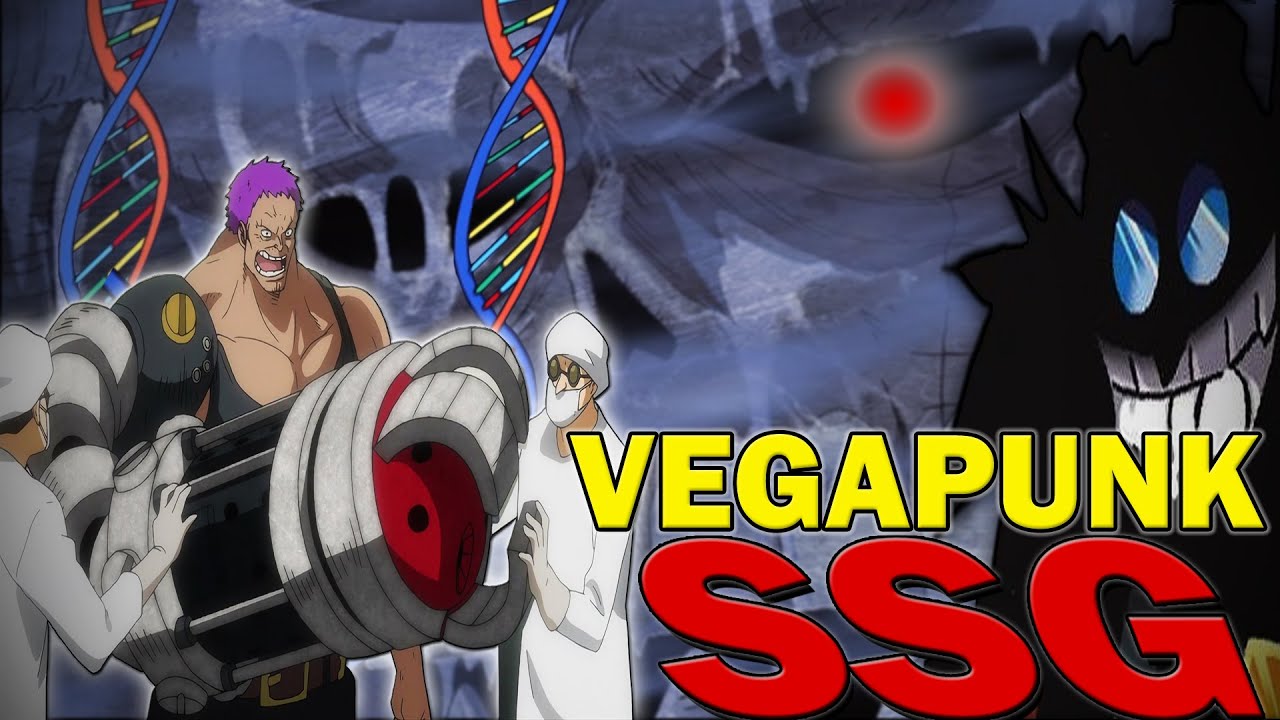 Ssg The Ultimate Creation Of Dr Vegapunk One Piece Discussion Bilibili