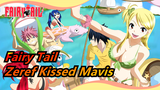 [Fairy Tail/Mashup] Zeref Kissed Mavis, Sweet but Emotional Scenes