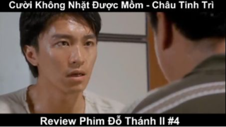 Cười Không Nhặt Được Mồm - Review Phim Thánh Bài ll Châu Tinh Trì Phần 4