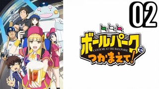 Ballpark de Tsukamaete! Catch Me at the Ballpark! Episode 1 Sub Indonesia Full H
